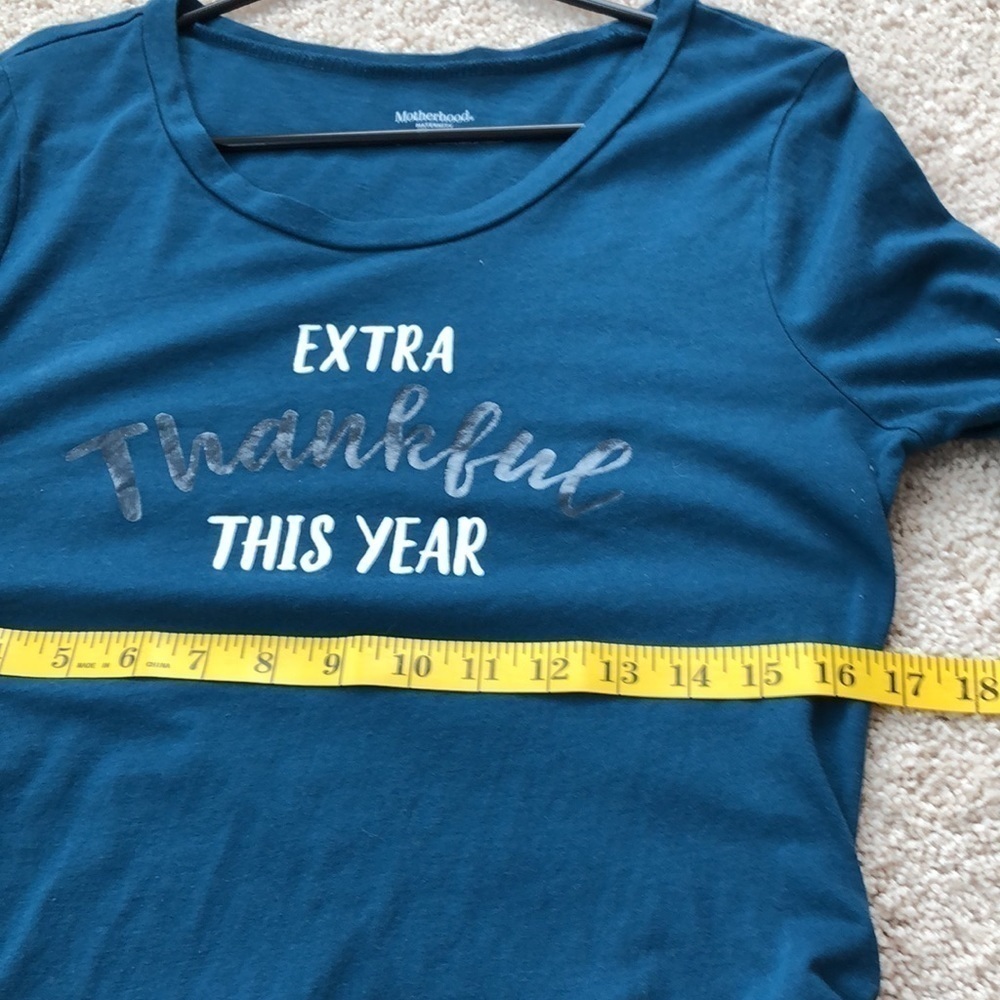 4/$20 Motherhood Top Size M Teal “Extra Thankful This Year” - Picture 10 of 10